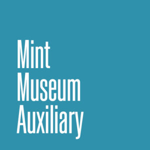 Mint Museum Auxiliary