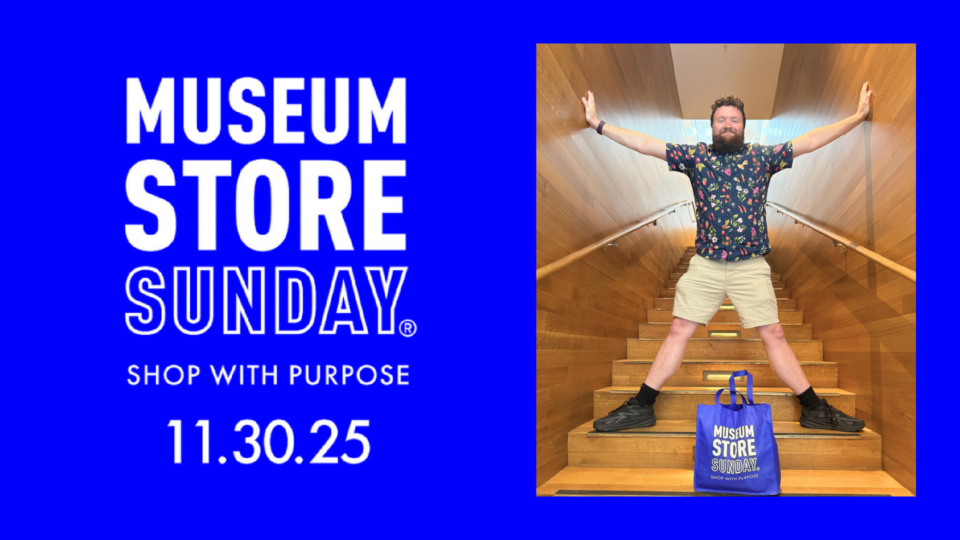 Museum Store Sunday 2025 graphic with person posing in front of stairs
